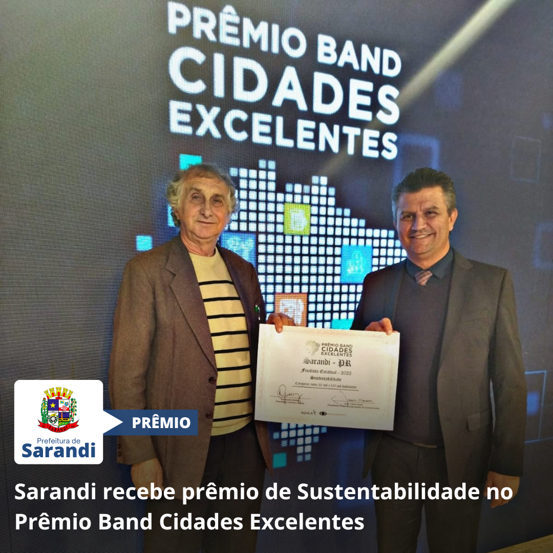 Sarandi fica em 2º lugar na categoria Sustentabilidade no Prêmio Band Cidades Excelentes